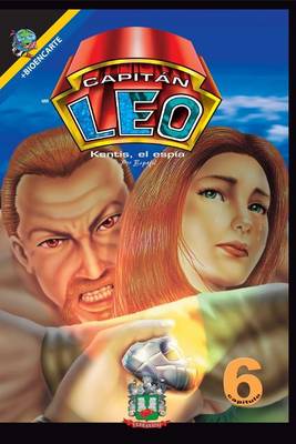 Book cover for Capitán Leo-Capítulo 6-Kentis, el espía