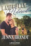 Book cover for Lawfully Adored