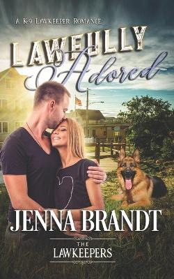 Book cover for Lawfully Adored