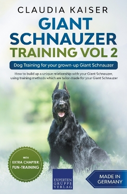 Book cover for Giant Schnauzer Training Vol 2 - Dog Training for your grown-up Giant Schnauzer