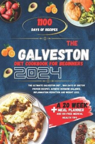 Cover of The Galveston diet cookbook for beginners 2024