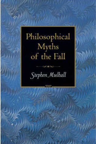 Cover of Philosophical Myths of the Fall