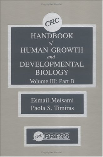 Book cover for CRC Handbook of Human Growth and Developmental Biology, Volume III, Part B