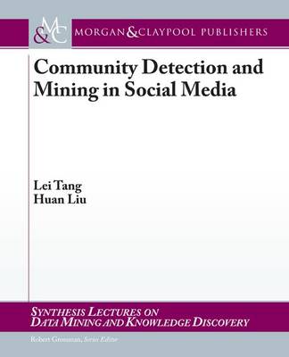 Book cover for Community Detection and Mining in Social Media