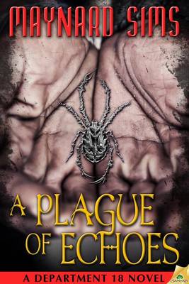 Book cover for A Plague of Echoes