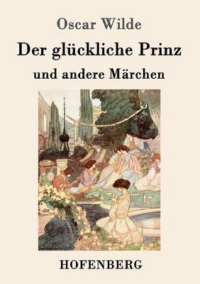 Book cover for Der glückliche Prinz und andere Märchen