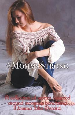 Book cover for #MommaStrong