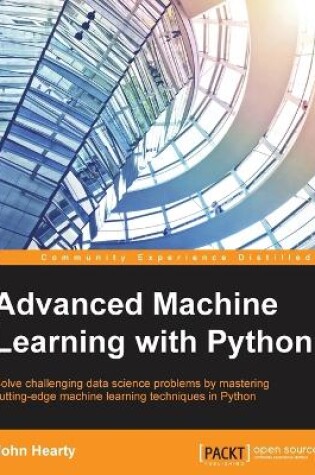 Cover of Advanced Machine Learning with Python