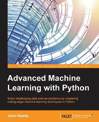 Book cover for Advanced Machine Learning with Python