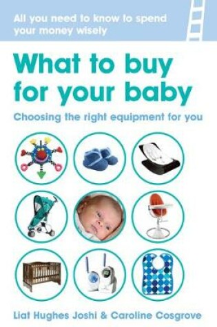 Cover of What to buy for your baby