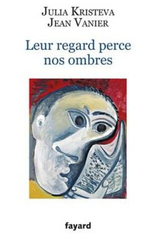 Cover of Leur Regard Perce Nos Ombres