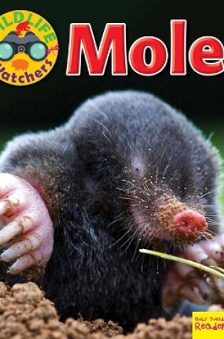 Cover of Wildlife Watchers: Mole