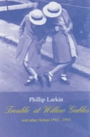 Cover of Trouble at Willow Gables and Other Fiction 1943-1953