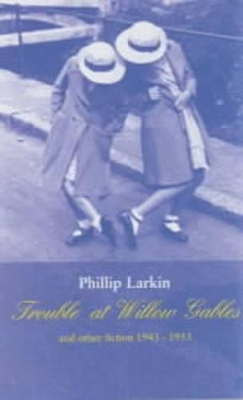 Book cover for Trouble at Willow Gables and Other Fiction 1943-1953