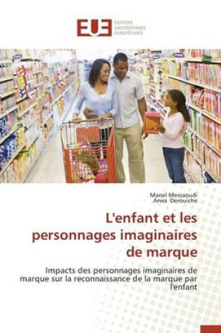 Cover of L'Enfant Et Les Personnages Imaginaires de Marque