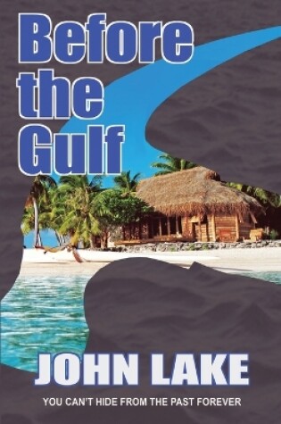 Cover of Before the Gulf