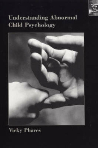 Cover of Understanding Abnormal Child Psychology