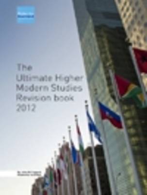 Book cover for The Ultimate Higher Modern Studies Revision Book