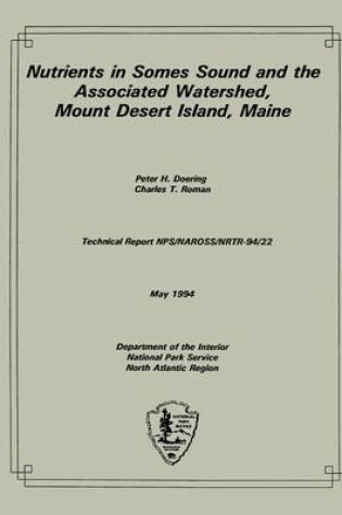 Cover of Nutrients in Somes Sound and the Associated Watershed, Mount Desert Island, Main