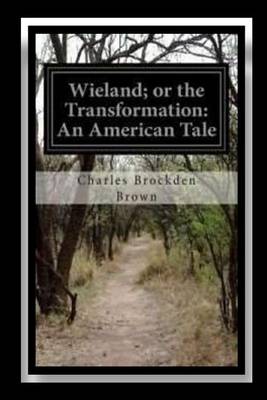 Book cover for Wieland; or The Transformation An American Tale