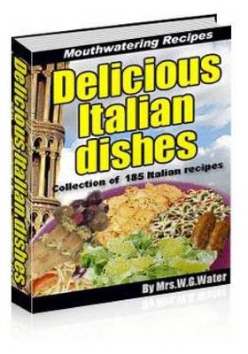 Book cover for Delicious Italian Dishes