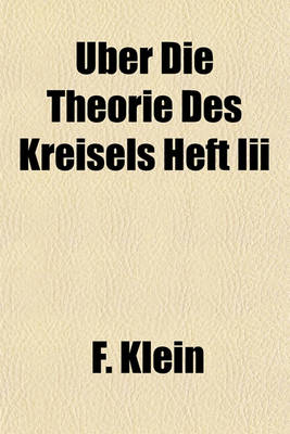 Book cover for Uber Die Theorie Des Kreisels Heft III