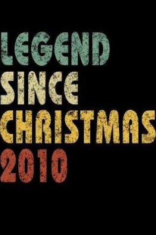 Cover of Legend Since Christmas 2010