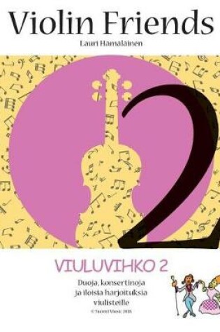 Cover of Viuluvihko Violin Friends 2