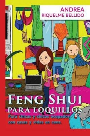 Cover of Feng Shui para Loquillos