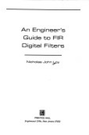 Cover of Engineers Guide to Finite Impulse Response Digital Filters