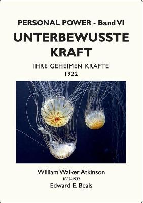 Book cover for Unterbewusste Kraft