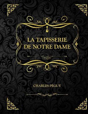 Book cover for La Tapisserie de Notre Dame