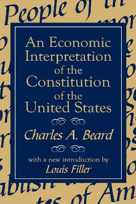 Book cover for An Economic Interpretation of the Constitution of the United States