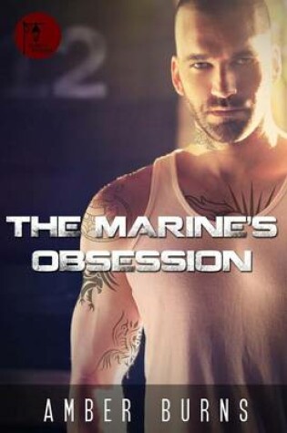 Cover of The Marine's Obsession