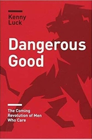 Cover of Dangerous Good