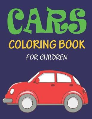 Book cover for Cars Coloring Book for Children
