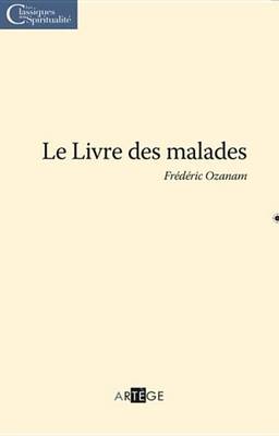 Book cover for Le Livre Des Malades