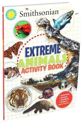 Book cover for Smithsonian Extreme Animals Activity Book