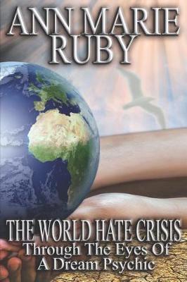 Book cover for The World Hate Crisis