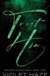 Book cover for Trust Him
