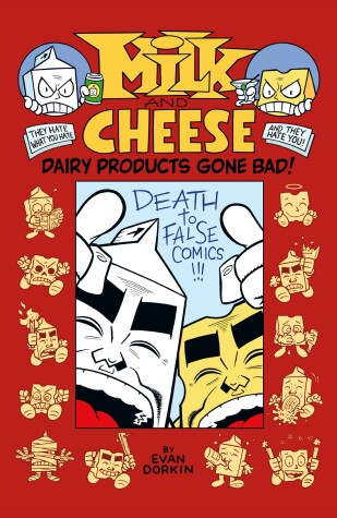 Book cover for Milk and Cheese: Dairy Products Gone Bad