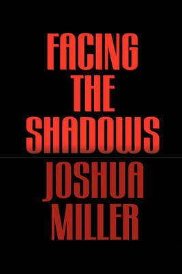 Book cover for Facing the Shadows