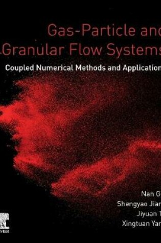 Cover of Gas-Particle and Granular Flow Systems