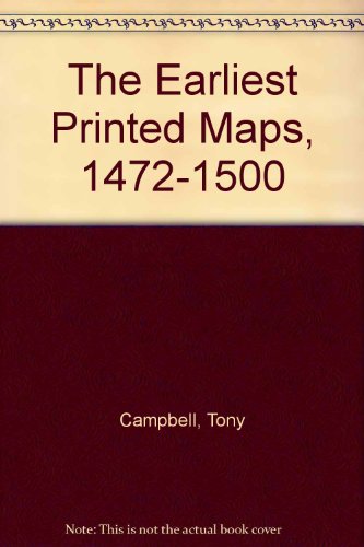 Book cover for The Earliest Printed Maps, 1472-1500