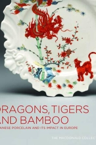 Cover of Dragons, Tigers and Bamboo