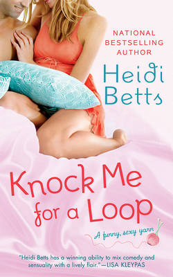 Book cover for Knock Me for a Loop
