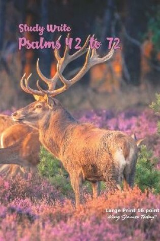 Cover of Study Write Psalms 42 to 72