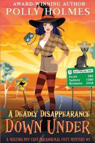 Cover of A Deadly Disappearance Down Under