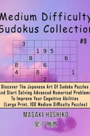 Cover of Medium Difficulty Sudokus Collection #9