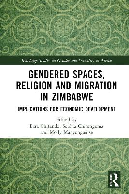 Book cover for Gendered Spaces, Religion and Migration in Zimbabwe